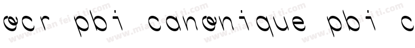 ocr pbi canonique pbi canonique字体转换